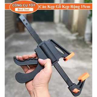 Cảo Kẹp Gỗ Nhanh Loại To 6 Inch - Cảo Chữ F Kẹp Gỗ Vam Nhanh Chắc Chắn Độ Mở Tối Đa 15cm Shop Công Cụ Tốt