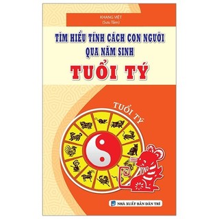 Sách - tìm hiểu tính cách con người qua năm sinh - tuổi tý