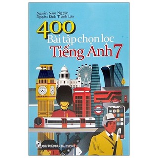 Sách 400 bài tập chọn lọc tiếng anh 7