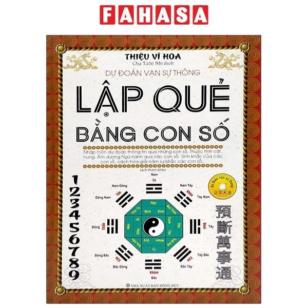 Sách Lập Quẻ Bằng Con Số (Tái Bản)