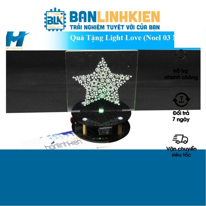 BLK Quà Tặng Light Love (Noel 03 Ngôi Sao)