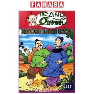 Sách Truyện Tranh Trạng Quỷnh - Tập 417: Người Lính Hầu
