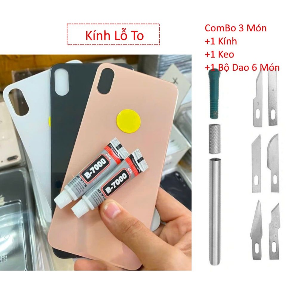 Combo tự thay kính lưng LỖ TO dành cho X/XS/XSMAX