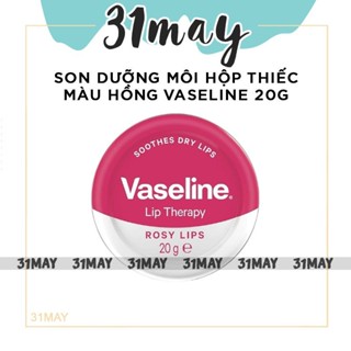 Son Dưỡng Vaseline Hộp Thiếc - Son Dưỡng Môi Vaseline Chính Hãng Hộp Màu Hồng 20g Giúp Dưỡng Hồng Môi