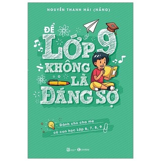 Sách để lớp 9 không là đáng sợ