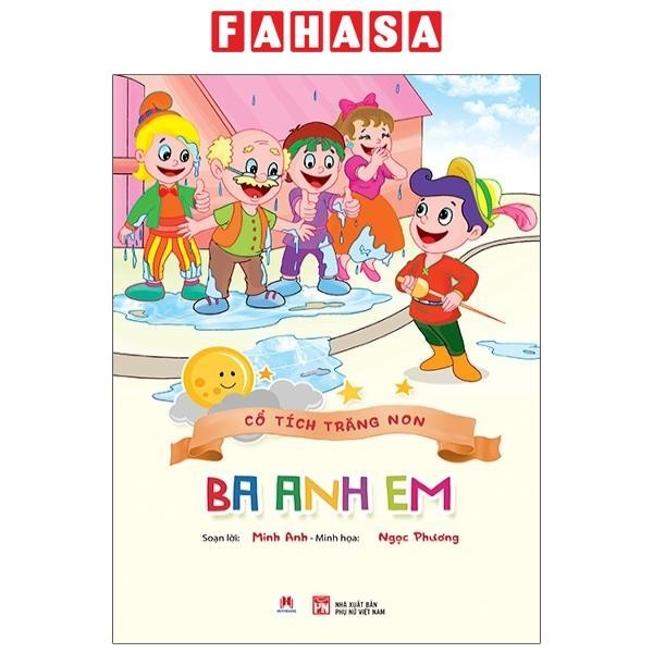Sách Cổ Tích Trăng Non - Ba Anh Em