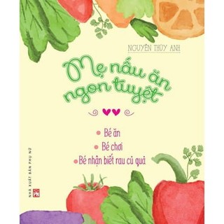 Sách - mẹ nấu ăn ngon tuyệt - tập 2 -