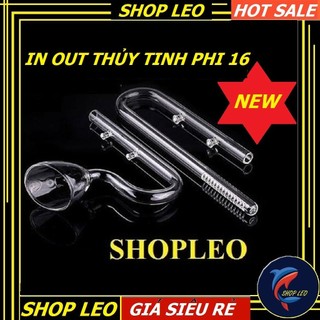 BỘ IN - OUT THỦY TINH PHI 16 - IN OUT