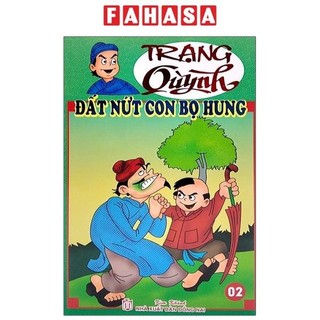 Sách Truyện Tranh Trạng Quỳnh - Tập 2: Đất Nứt Con Bọ Hung (In Màu)