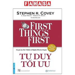 Sách tư duy tối ưu - first things first