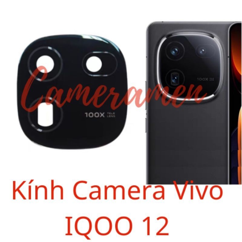 [ Có Sẵn ] Kính Camera Vivo IQOO 12 , IQOO12 [ Zin ]