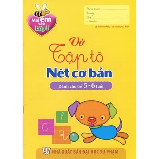 Sách - Vở Tập Tô Nét Cơ Bản - Dành Cho Trẻ 5-6 Tuổi