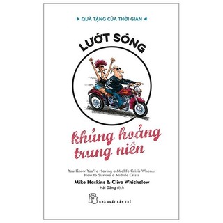 Sách quà tặng của thời gian - lướt sóng - khủng hoảng trung niên
