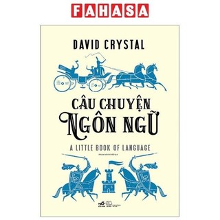 Sách Câu Chuyện Ngôn Ngữ