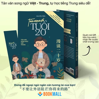 Sách tản mạn về tuổi 20 - song ngữ trung việt