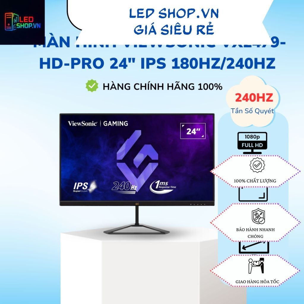 Màn hình ViewSonic VX2479-HD-PRO 24" IPS 180Hz/240Hz chuyên game