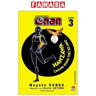 Sách thám tử lừng danh conan - hanzawa - chàng hung thủ số nhọ tập 3