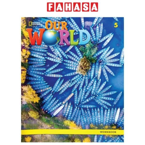 Our World 2nd Edition AME 5 Workbook