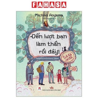 Sách đến lượt bạn làm thần rồi đấy!