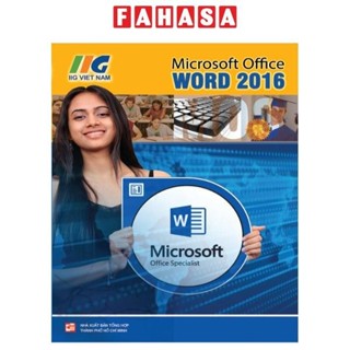 Sách Microsoft Office Word 2016 - Microsoft Office Specialist