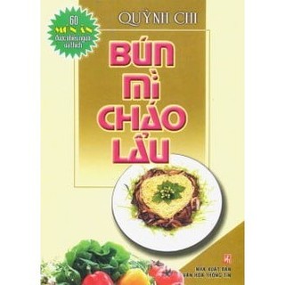 Sách - 60 món ăn được ưa thích - bún, mì, cháo, lẩu