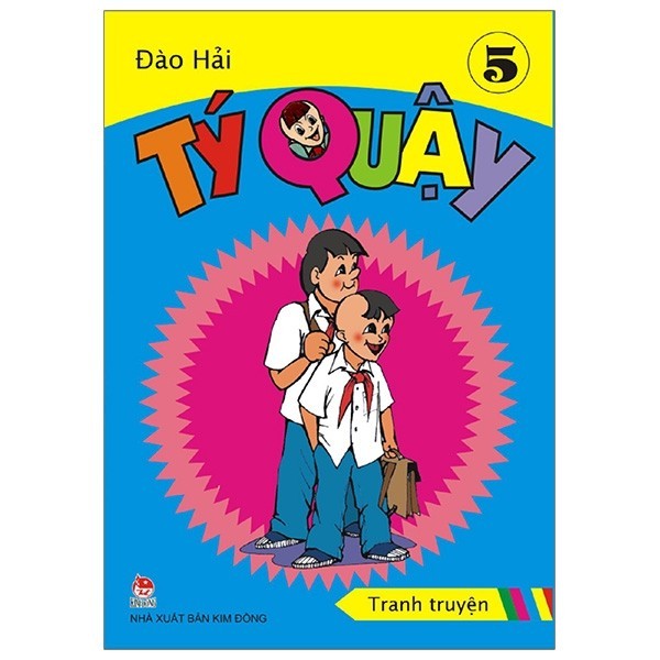 Sách - Tý Quậy - Tập 5 (Tái Bản 2019)