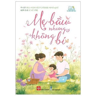 Sách - Mẹ Bầu Nhưng Không Bí