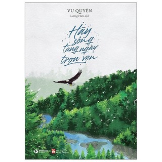 Sách hãy sống từng ngày trọn vẹn