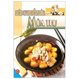 Sách - món canh bốn mùa - mùa thu