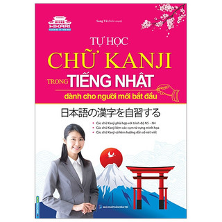 Sách - Tự học chữ KANJI trong tiếng Nhật dành cho người mới bắt đầu (MT)