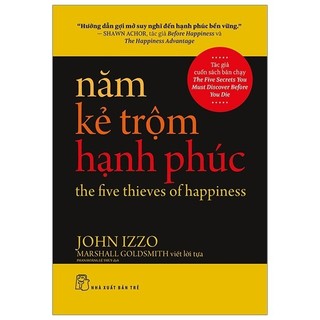 Sách - Năm Kẻ Trộm Hạnh Phúc - The Five Thieves Of Happiness