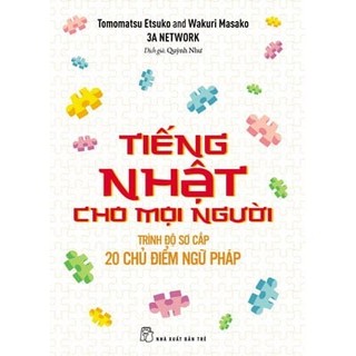 Sách - tiếng nhật cho mọi người trình độ sơ cấp: 20 chủ điểm ngữ pháp