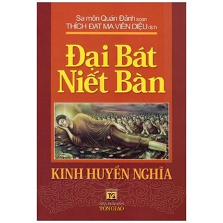 Sách Đại Bát Niết Bàn - Kinh Huyền Nghĩa
