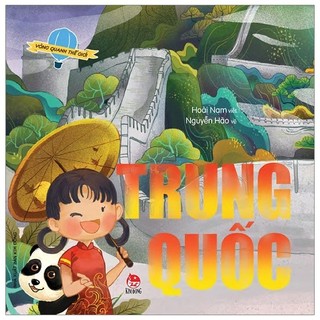 Sách - Vòng Quanh Thế Giới - Trung Quốc (Tái Bản 2019)
