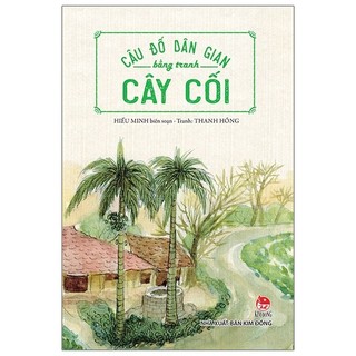 Sách - câu đố dân gian bằng tranh - cây cối
