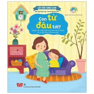 Sách - lật mở cùng con - con từ đâu tới?