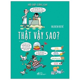 Sách - hỏi đáp cùng em - thật vậy sao?