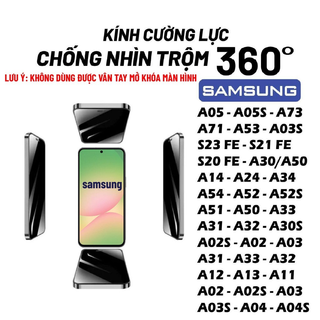 Kính cường lực Samsung chống nhìn trộm 360 độ A56 A55 A35 A05 A06 A13  A22 A23 A31 A32 A33 A51 A52 A52s A53 A71 A72 A73