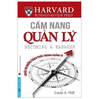 Sách - Cẩm Nang Quản Lý - Quản Trị Những Thách Thức Trong Quản Lý