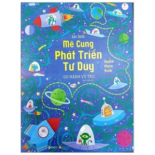 Sách - mê cung phát triển tư duy - du hành vũ trụ