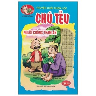 Sách - Chú Tễu - Tập 15 - Người Chồng Tham Ăn
