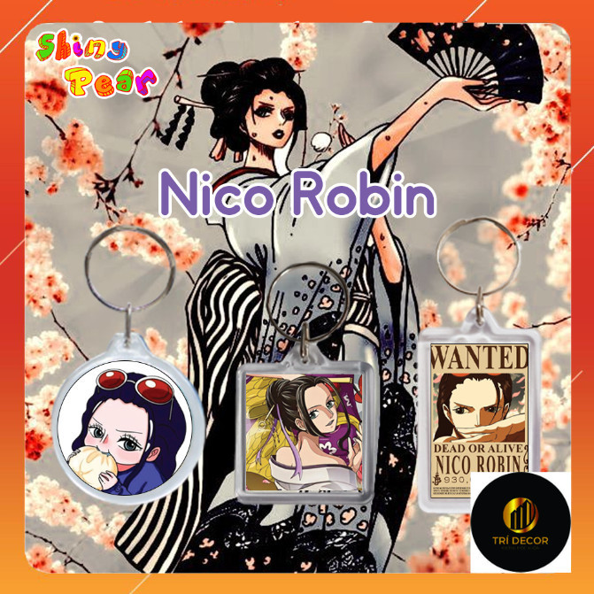 [One Piece] - Móc khóa / Móc chìa khóa Nico Robin anime/manga OP dùng trang trí,làm quà tặng | Shop 