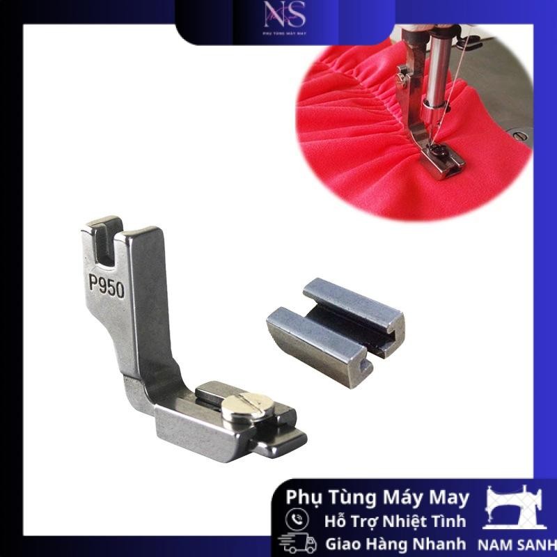 Chân vịt nhún 2 tầng P950 sử dụng cho máy may 1 kim công nghiệp