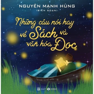 Sách - những câu nói hay về sách và văn hóa đọc