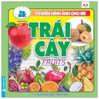 Sách - Từ Điển Hình Ảnh Cho Bé - Trái Cây