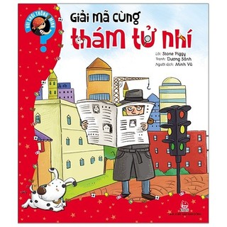 Sách vui chơi thông minh: giải mã cùng thám tử nhí