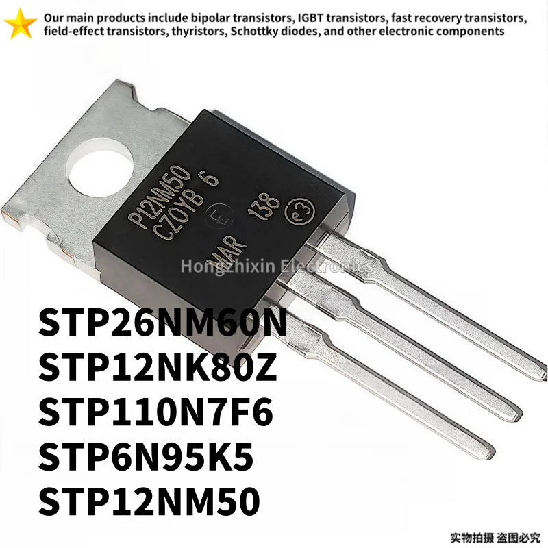 1-5 CÁI STP26NM60N 26NM60N STP12NK80Z 12NK80Z STP110N7F6 110N7F6 STP6N95K5 6N95K5 STP12NM50 12NM50 T