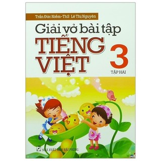 Sách - Giải Vở Bài Tập Tiếng Việt - Lớp 3 (Tập 2)
