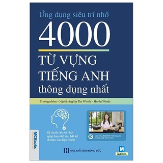 Sách - Ứng Dụng Siêu Trí Nhớ 4000 Từ Vựng Tiếng Anh Thông Dụng Nhất