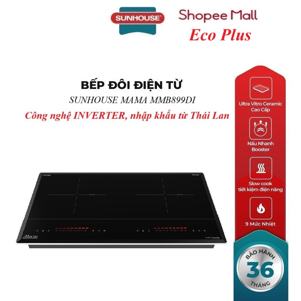BẾP ĐÔI ĐIỆN TỪ SUNHOUSE MAMA MMB899DI, Công nghệ INVERTER, tổng công suất 
4400W, Mặt kính Ultra Vi